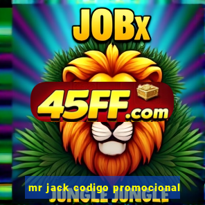 mr jack codigo promocional